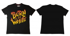 Premium Shirt - Born to be white - schwarz/bunt