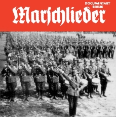 Historische Dokumentation - Marschlieder 2CDs