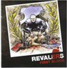 Revalers – First Blood