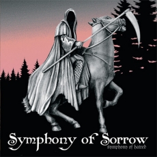 Symphony of Sorrow - Symphony of hatred