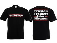 Frauen T-Shirt - Spaziergänger - Frieden - Freiheit - Keine Diktatur