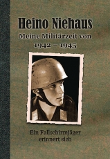 Buch - Heino Niehaus – Meine Militärzeit von 1942 – 1945