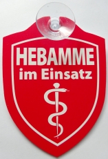 Schild mit Saugnapf - Hebamme im Einsatz