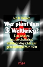 Buch - Wer plant den 3. Weltkrieg? +++EINZELSTÜCK+++