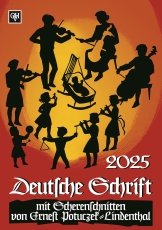 Scherenschnittkalender - Deutsche Schrift 2025