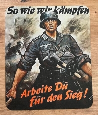 Mausunterlage / Mousepad / Mauspad - So wir kämpften - Arbeite du für den Sieg