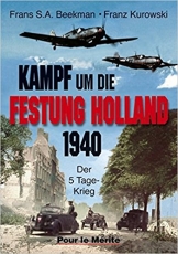 Buch - Kampf um die Festung Holland 1940: Der 5-Tage-Krieg