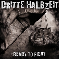 Dritte Halbzeit -Ready to fight-